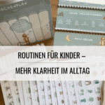 Routinen mit Kindern, Routinen entwickeln, Routinen, Routinen im Alltag, Routinen Checkliste, Routinen abends,Routinen morgens, Routinen plan, Routinen Bord, Routinen Ideen, Routinen entwickeln, Routinen Schule, Routinen Kindergarten, Tagesplan, Tagesplan Vorlagen, Tagesplan Schule, Tagesplan 3 Jahre, Tagesplan DIY, Wochenplan Kita, Wochenplan Kira Vorlage, Wochenplan Kita Symbole, Eltern, Alltag mit Kindern, Kleinkinder, Kindergarten, Schule, Struktur